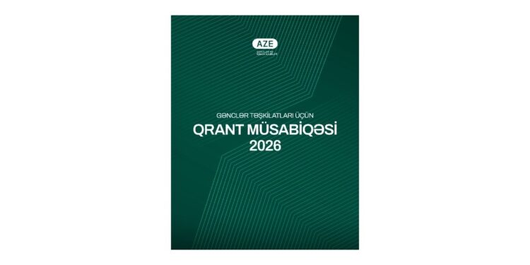 2026-CI İL ÜZRƏ QRANT MÜSABİQƏSİ ELAN OLUNUR